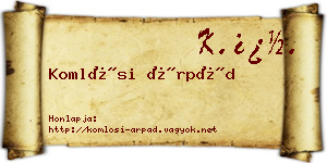 Komlósi Árpád névjegykártya